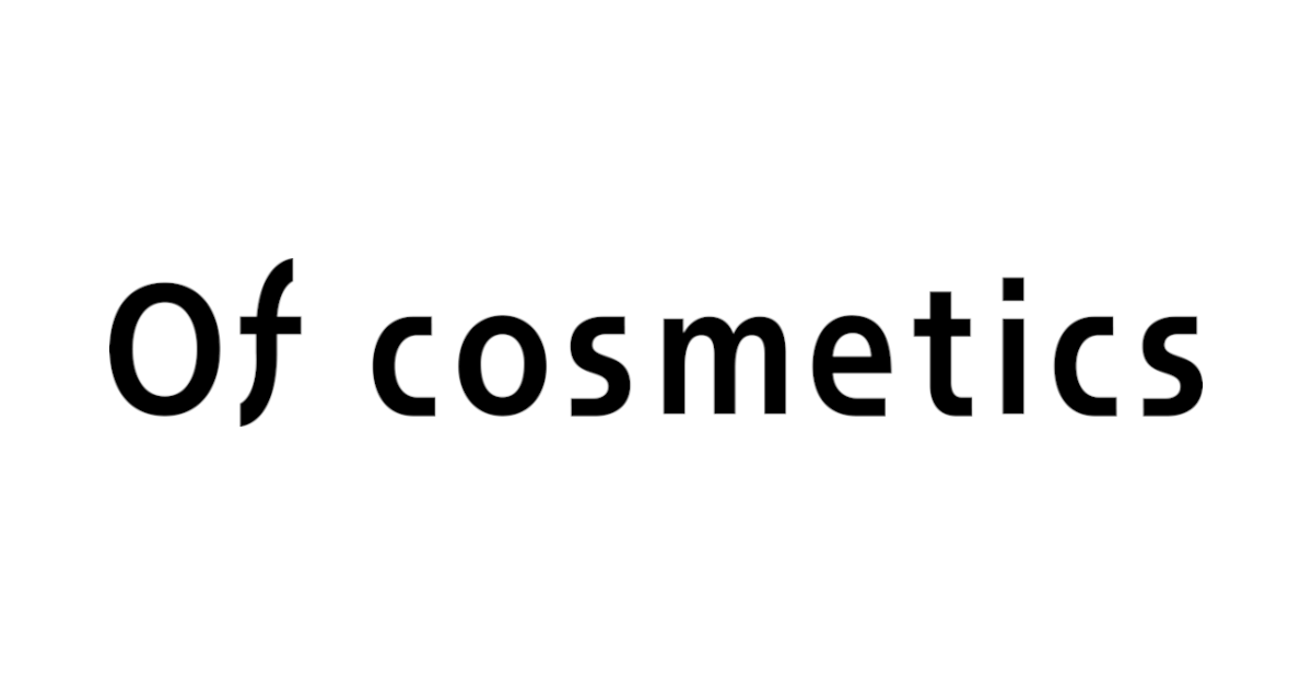 Of cosmetics | オブ・コスメティックス ]